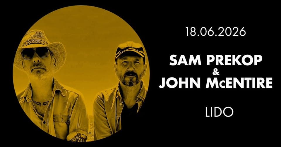 SAM PREKOP & JOHN McENTIRE • Berlin event cover