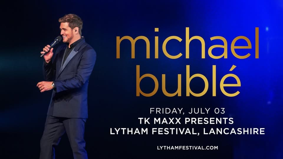 Lytham Festival - Michael Bublé event cover