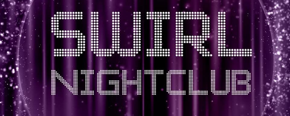 Swirl Nightclub: August 2026 event cover