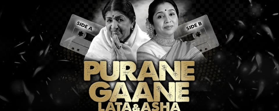 Lata & Asha: Purane Gaane... Side A | Side B event cover