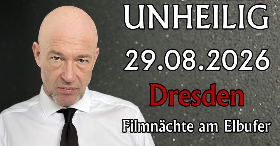 UNHEILIG: Wieder Zurück - Die Comeback Sommer Konzerte 2026 - DRESDEN +++AUSVERKAUFT+++ event cover