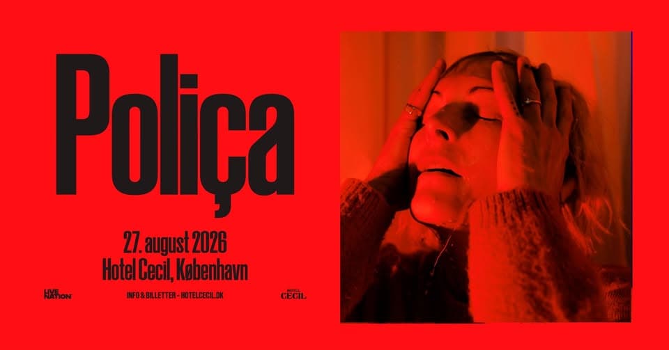 Poliça (US) | Hotel Cecil, København event cover