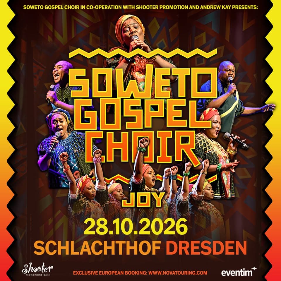 Soweto Gospel Choir | Joy! | 28.10.26, Dresden event cover