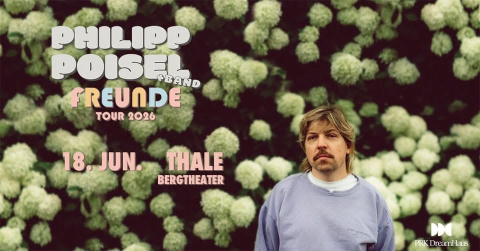 PHILIPP POISEL & BAND - Freunde Tour 2026 in Thale event cover