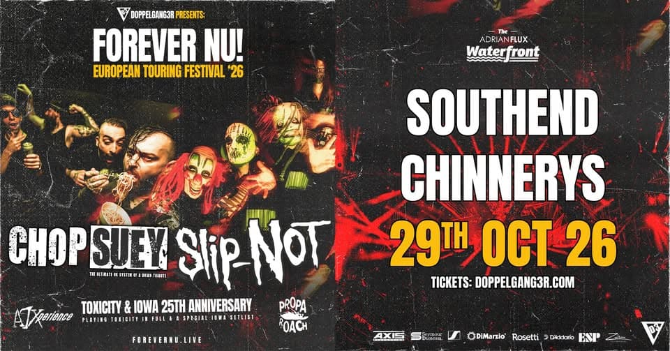Chop Suey + Slip-NOT at Chinnerys, Southend event cover