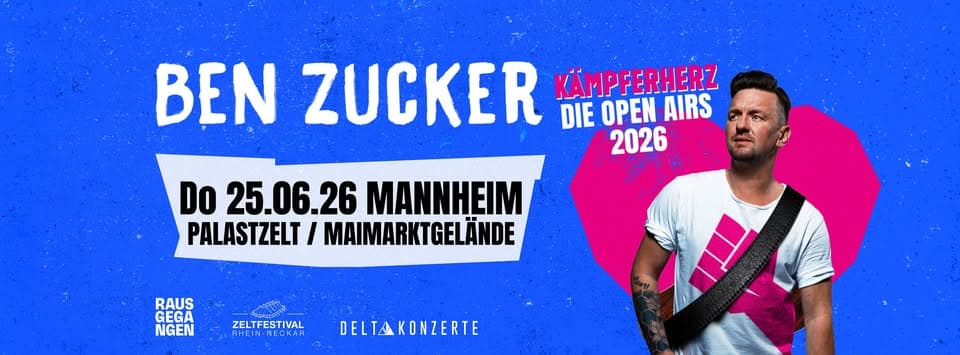 Ben Zucker – Kämpferherz – Die Open Airs 2026 – Palastzelt / Maimarktgelände Mannheim event cover
