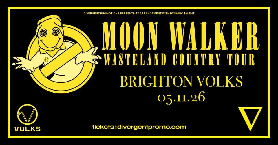 Moon Walker at Volks, Brighton event cover