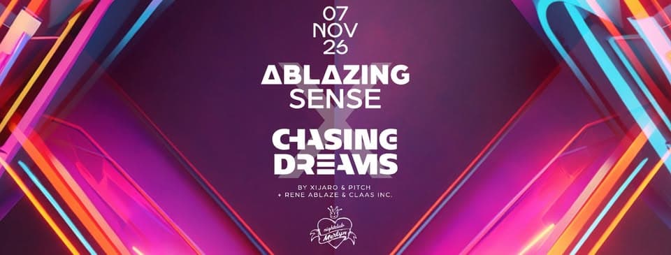 Ablazing Sense x Chasing Dreams event cover