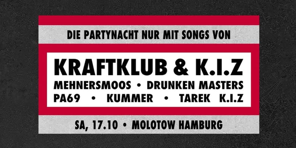 Kraftklub & K.I.Z - Party • Sa, 17.10.26 • Molotow Hamburg event cover