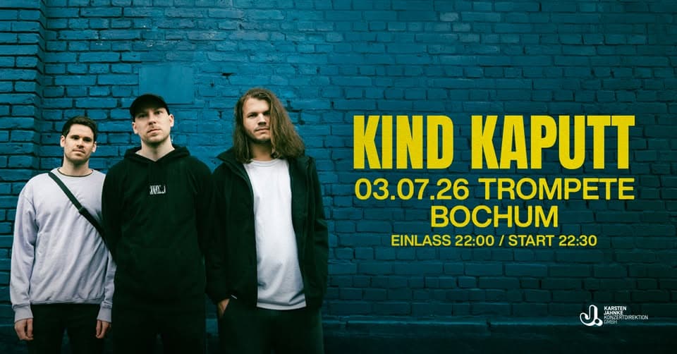 Kind Kaputt | Bochum event cover