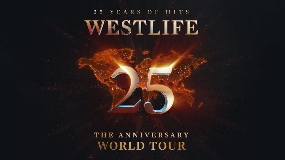 Westlife 25 - The Anniversary World Tour event cover