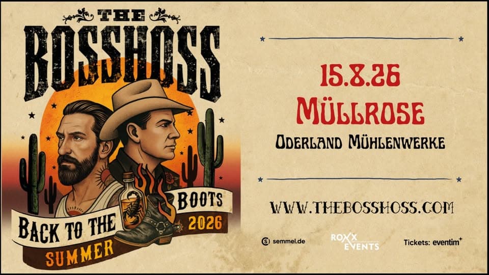The BossHoss - Back to the Boots SUMMER 2026 | MÜLLROSE | 15.08.2026 event cover