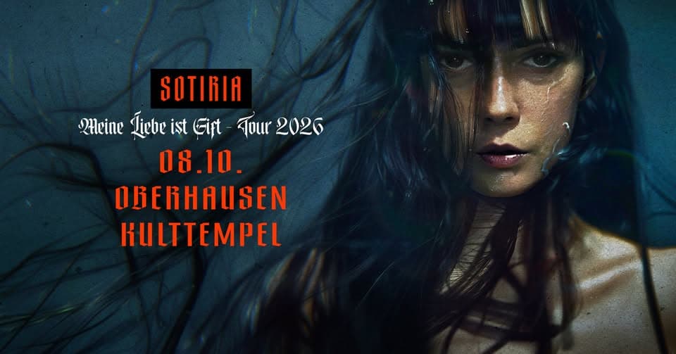 SOTIRIA - Meine Liebe ist Gift - Tour 2026 in Oberhausen event cover