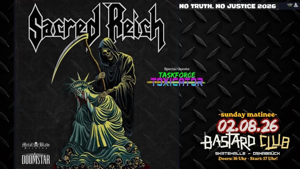 SACRED REICH (usa) - "Sunday Matinee" @ Bastard Club (Skatehalle-OS) event cover