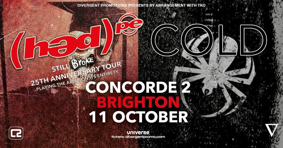 Hed PE / Cold at Concorde 2, Brighton event cover