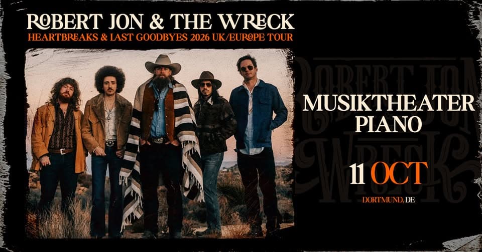 ROBERT JON & THE WRECK - Heartbreaks & Last Goodbyes 2026 Europe Tour event cover
