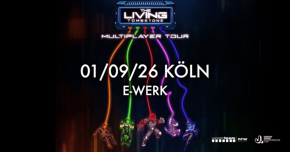 The Living Tombstone | MULTIPLAYER TOUR | Köln event cover