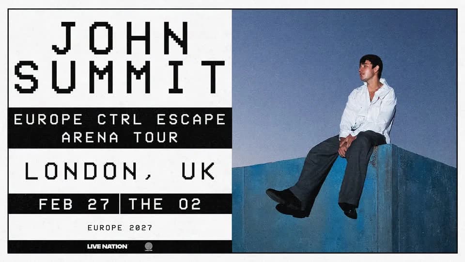 John Summit CTRL ESCAPE at The O2 event cover