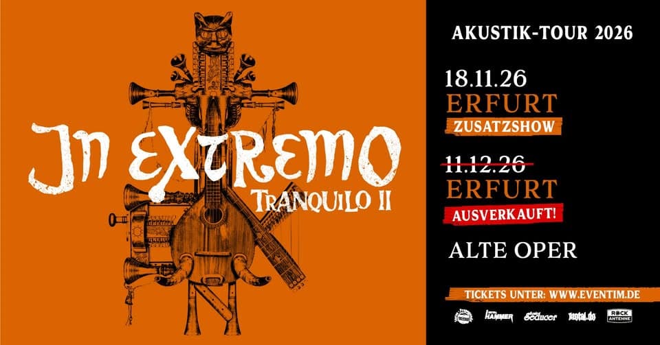 IN EXTREMO - Erfurt - Alte Oper - ZUSATZSHOW event cover