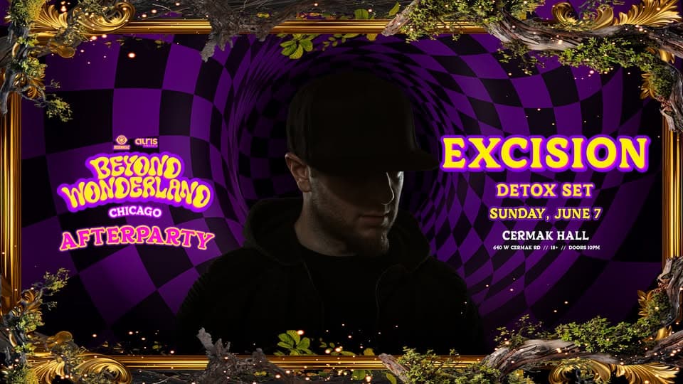 Beyond Wonderland After: Excision at Cermak Hall event cover
