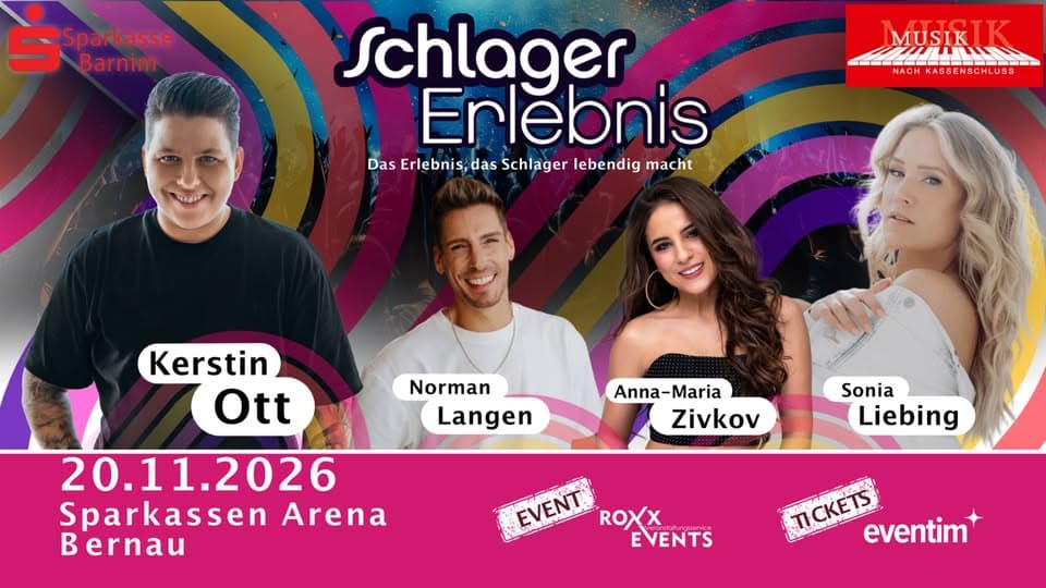 SCHLAGERNACHT BERNAU - Kerstin Ott / Norman Langen u.w. - Sparkassen Arena Bernau 20.11.2026 event cover