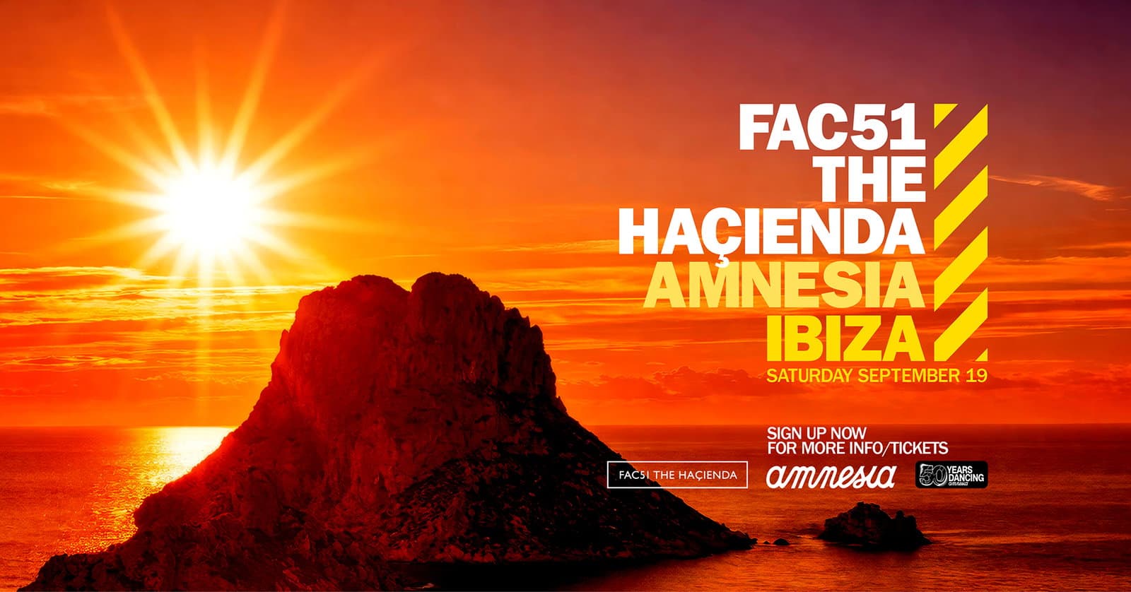 FAC51 The Haçienda · Amnesia Ibiza event cover