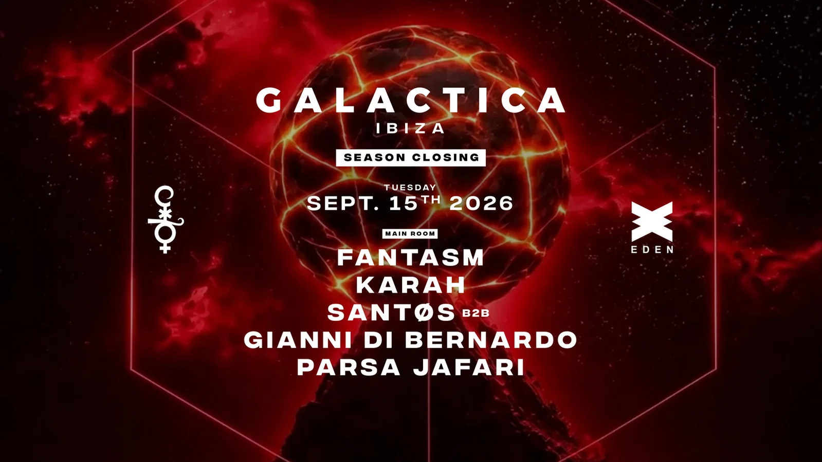 Galactica Ibiza closing with Fantasm, KARAH, Santos, Gianni Di Bernardo, Parsa Jafari event cover