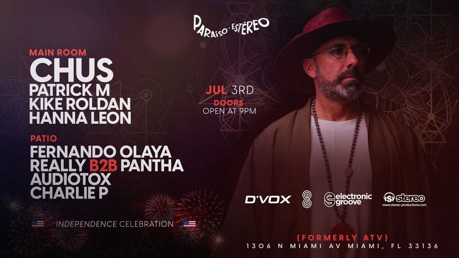 Chus At (Atv Records) Paraiso Estereo July 3rd event cover
