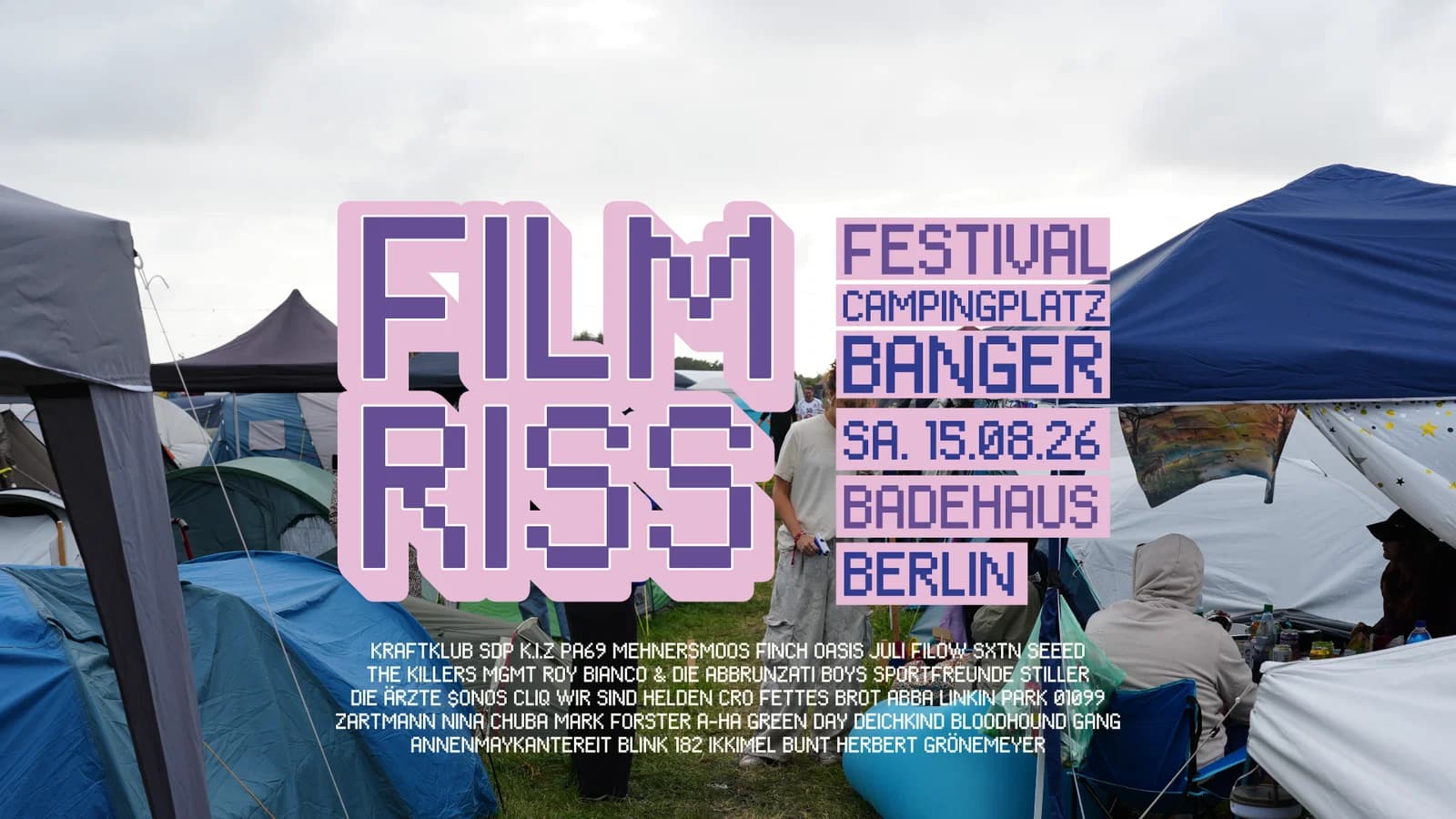 FILMRISS • Festival-Campingplatz-Banger • Badehaus Berlin event cover