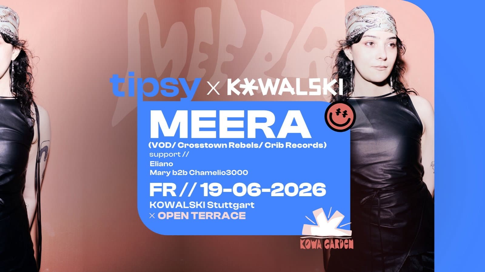 TIPSY x Kowalski — OPEN TERRACE W/ MEERA (VOD/Crosstown Rebels/Crib) event cover