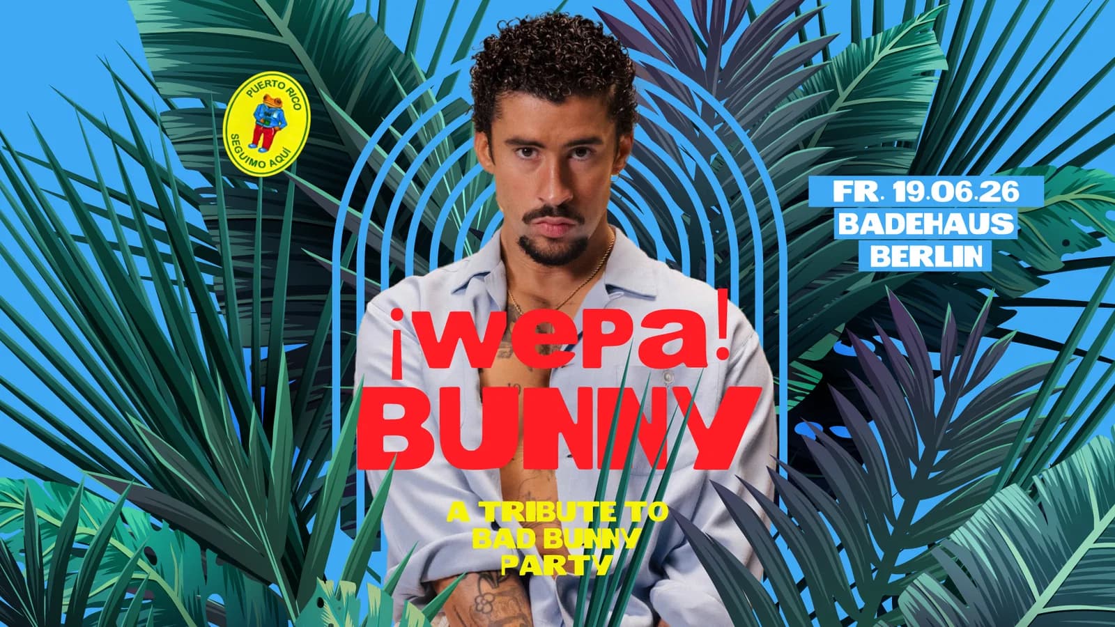 ¡Wepa! Bunny • Badehaus • Berlin event cover