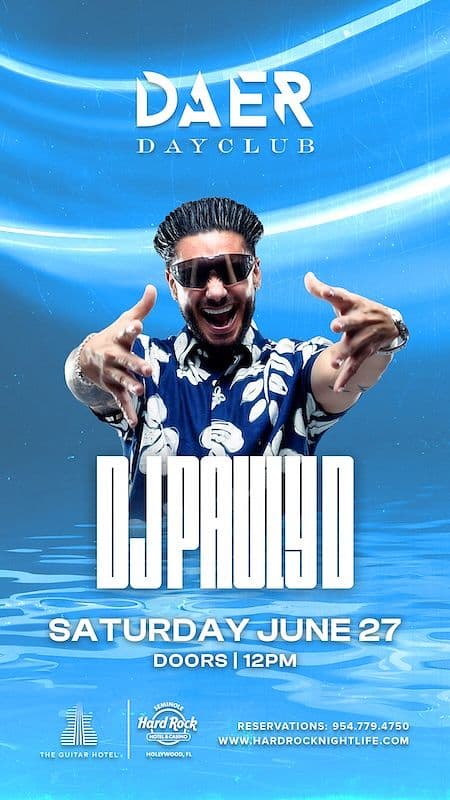 DJ Pauly D | DAER Dayclub event cover