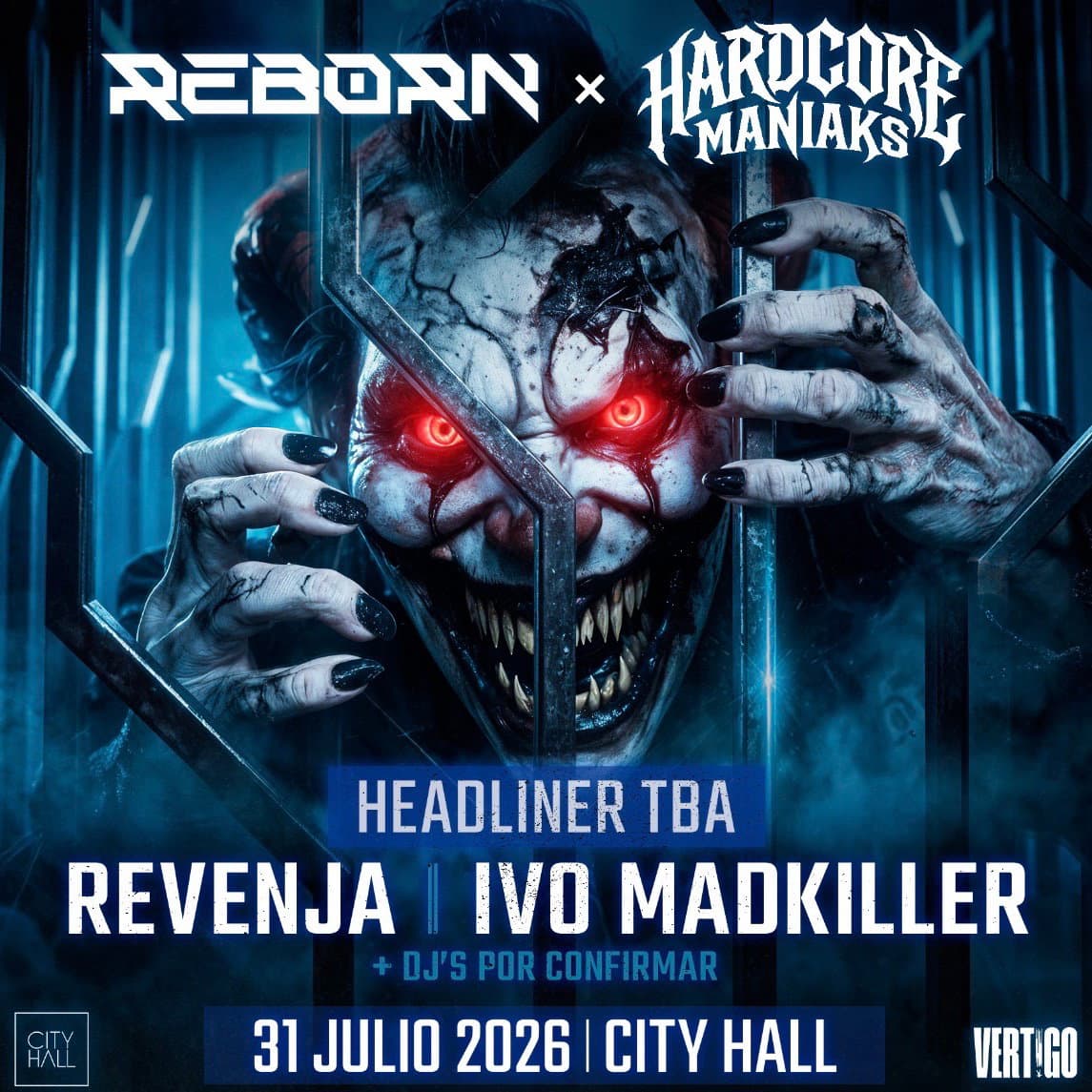City Hall pres. REBORN & HARDCORE MANIAKS event cover