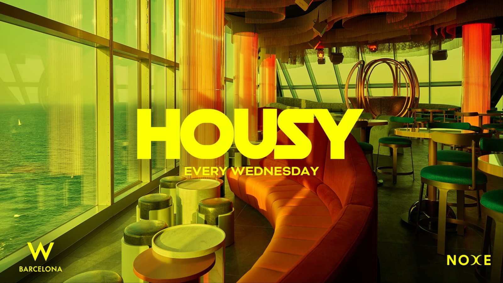 FREE GUEST LIST * HOUSY at Noxe (26th floor W Barcelona) event cover