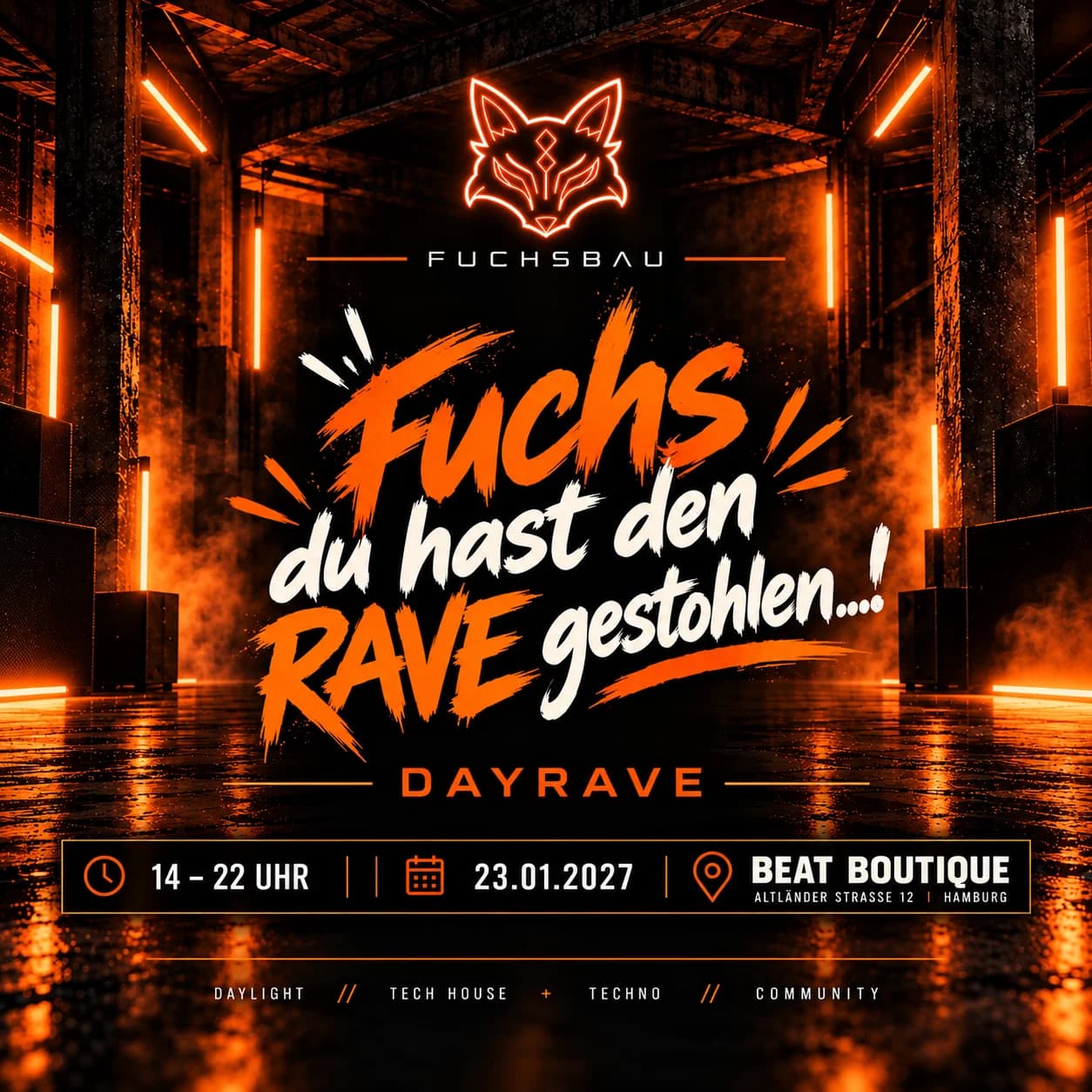Fuchs Du hast den RAVE gestohlen - DAYRAVE event cover