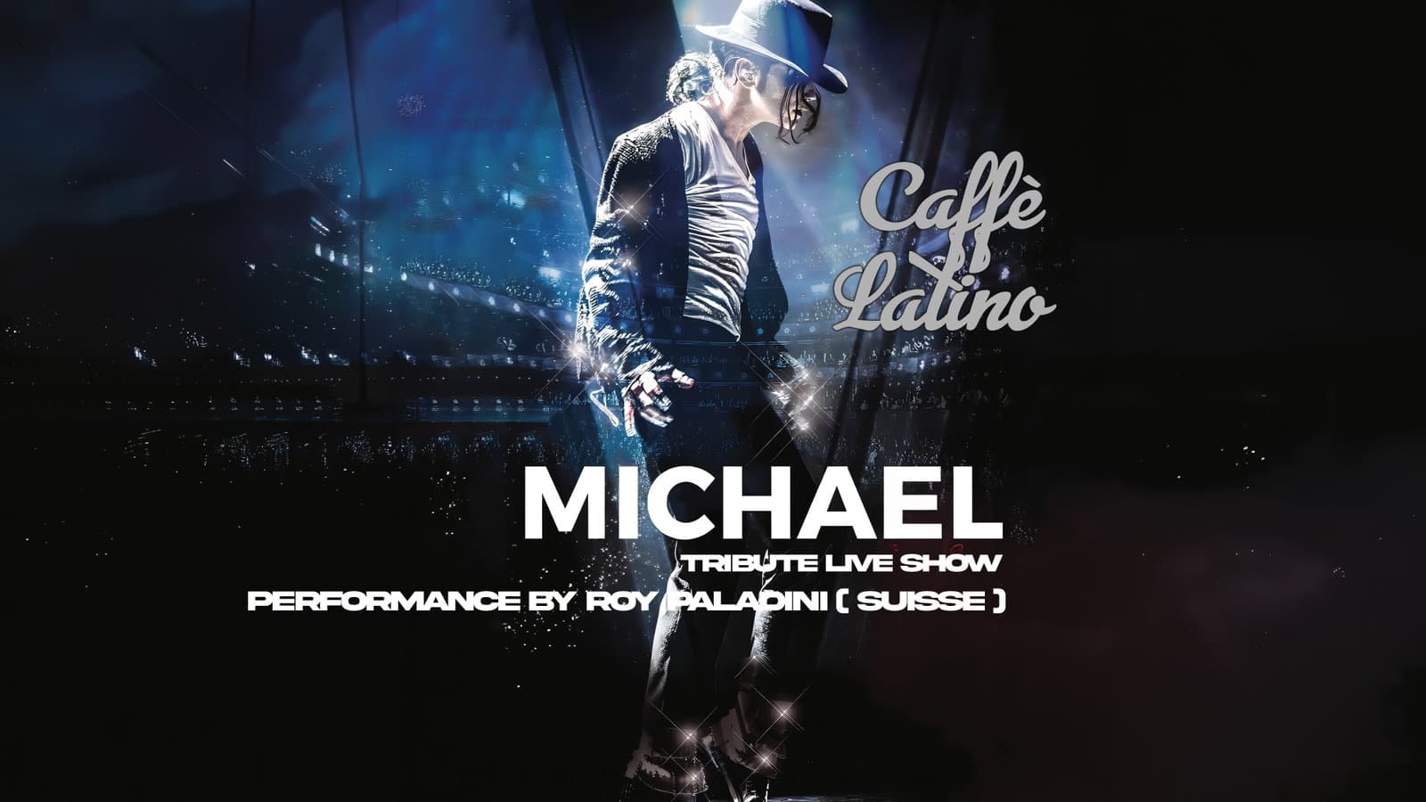 IL PRIMO MARTEDI ! MICHAEL JACKSON LIVE TRIBUTE SHOW event cover