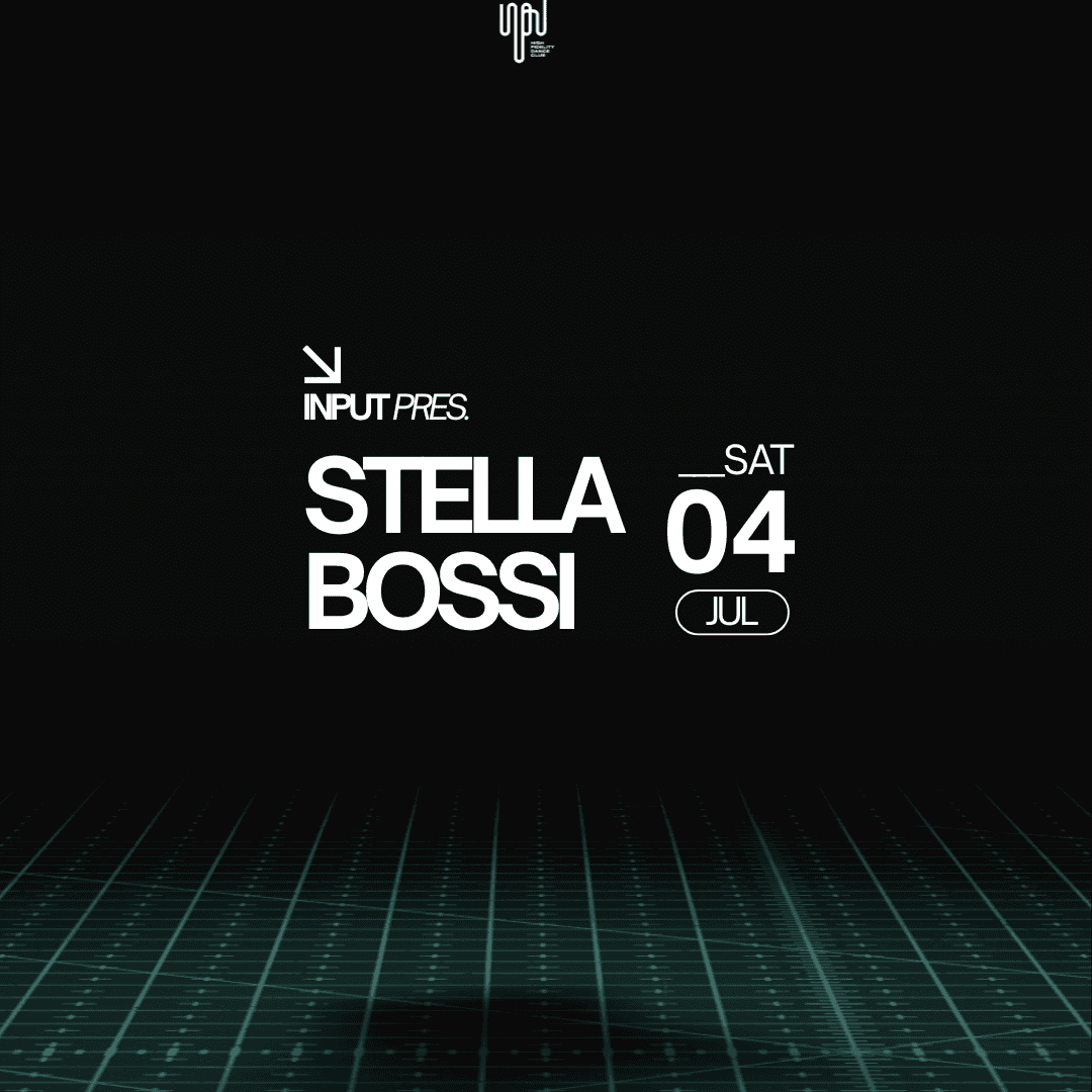 INPUT pres. STELLA BOSSI event cover