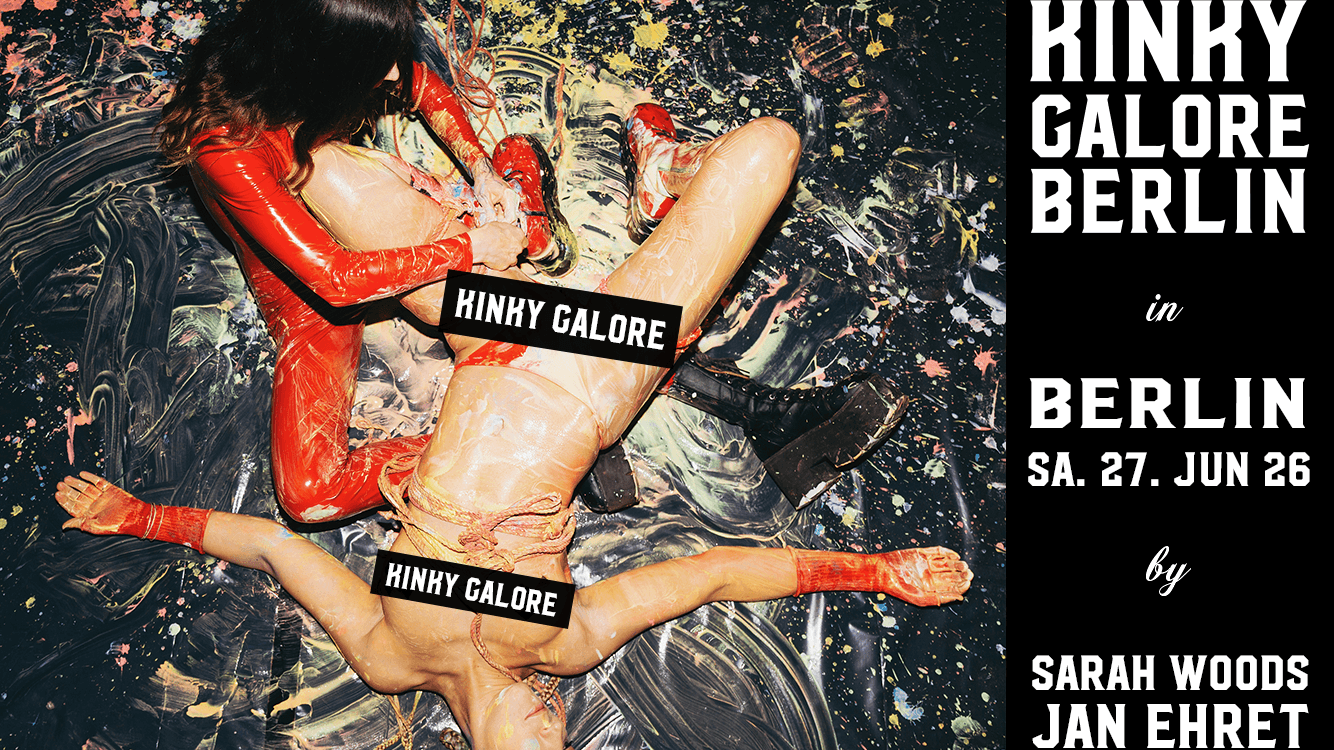 KINKY GALORE by jan.ehret Summer Edition Berlin event cover