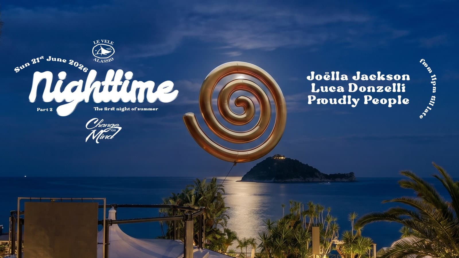 Le Vele Alassio presents Change Your Mind Nighttime - Sunday, 21st June 2026 event cover