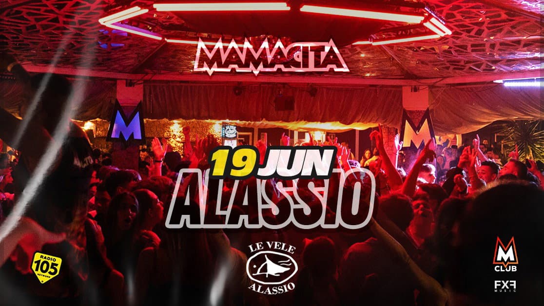 Le Vele Alassio presents Mamacita - Friday, 19th June 2026 event cover