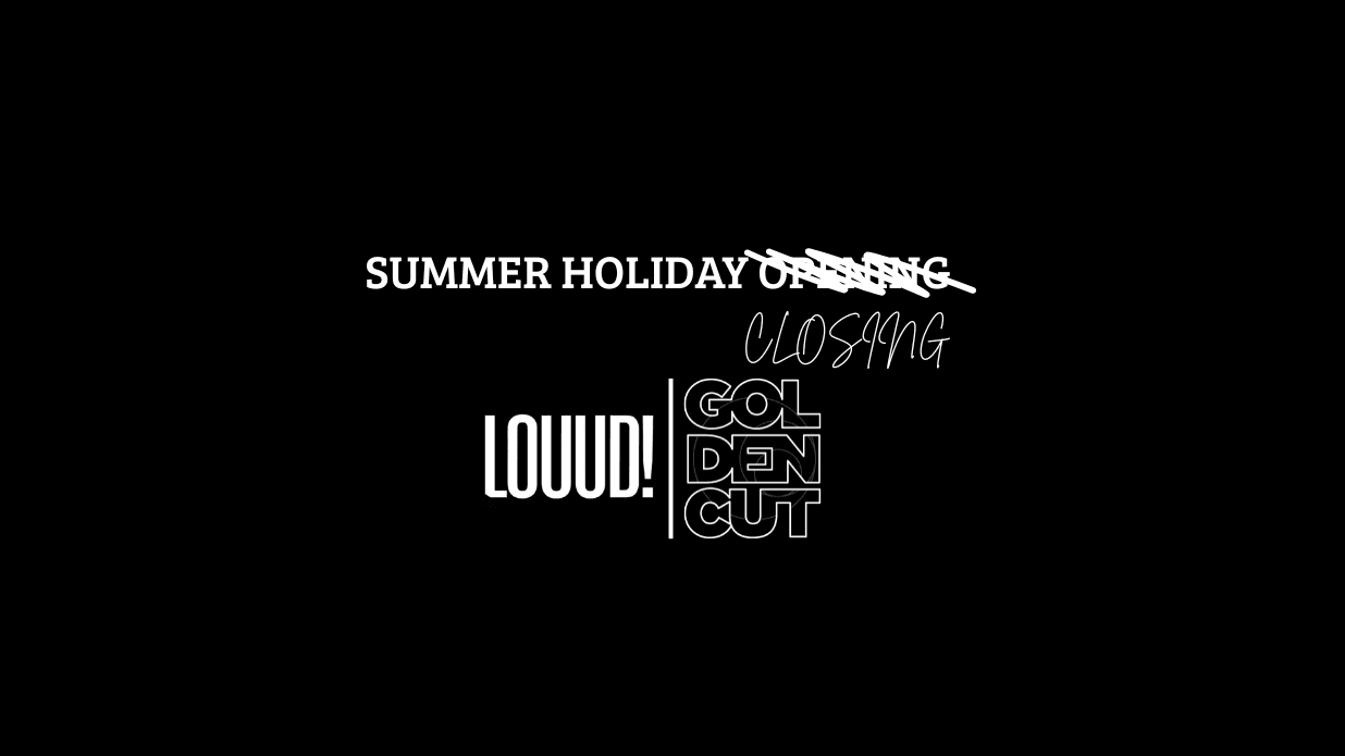 LOUD! HOLIDAY CLOSING event cover
