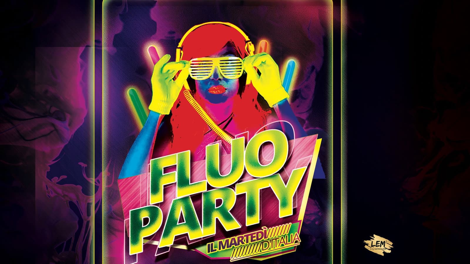 MARTEDI D'ITALIA _ IL FLUO PARTY event cover