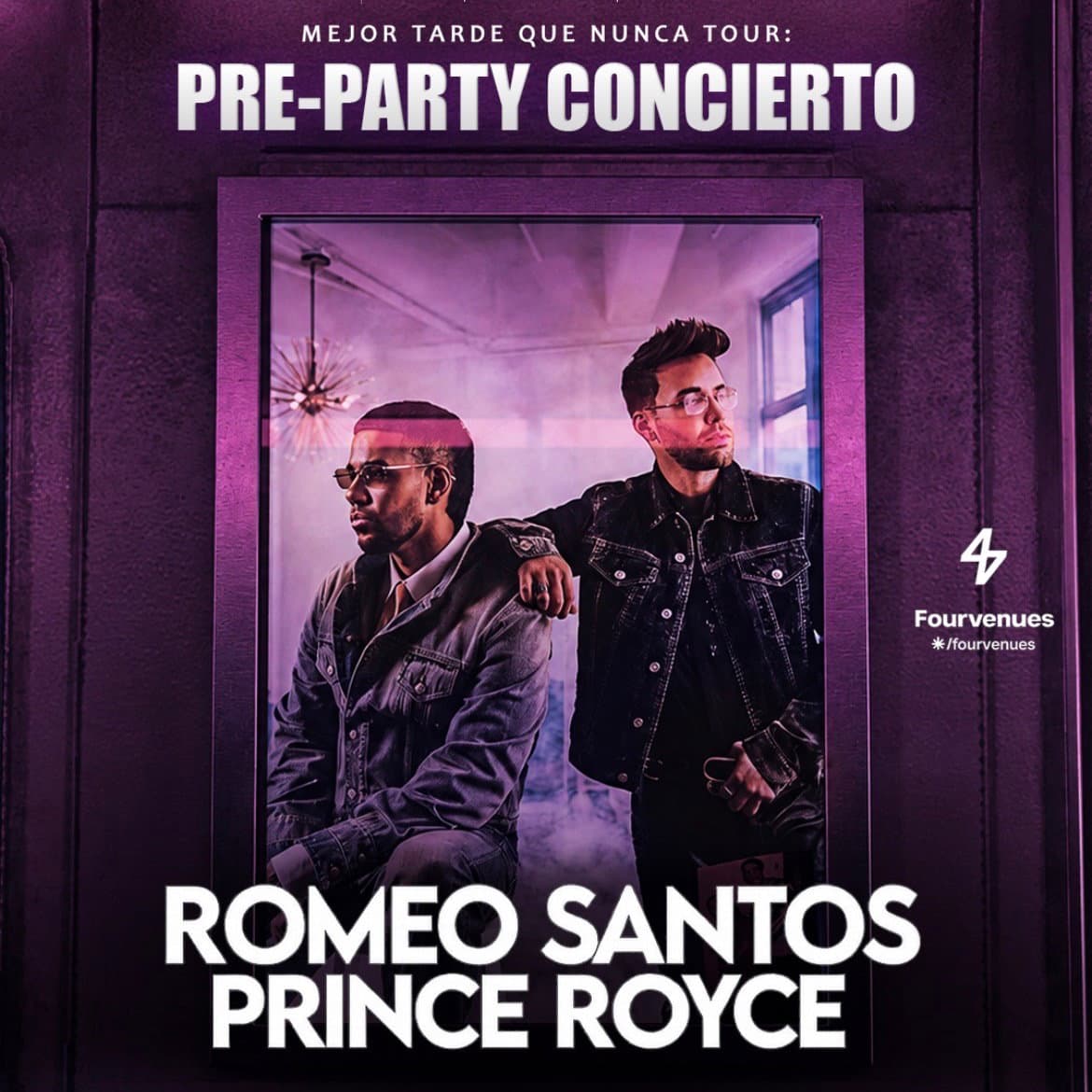 PRE PARTY OFICIAL ROMEO SANTOS & PRINCE ROYCE by PARCHE x VÉRTIGO event cover