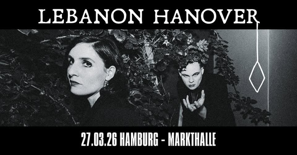 AUSVERKAUFT // LEBANON HANOVER // Markthalle HAMBURG event cover