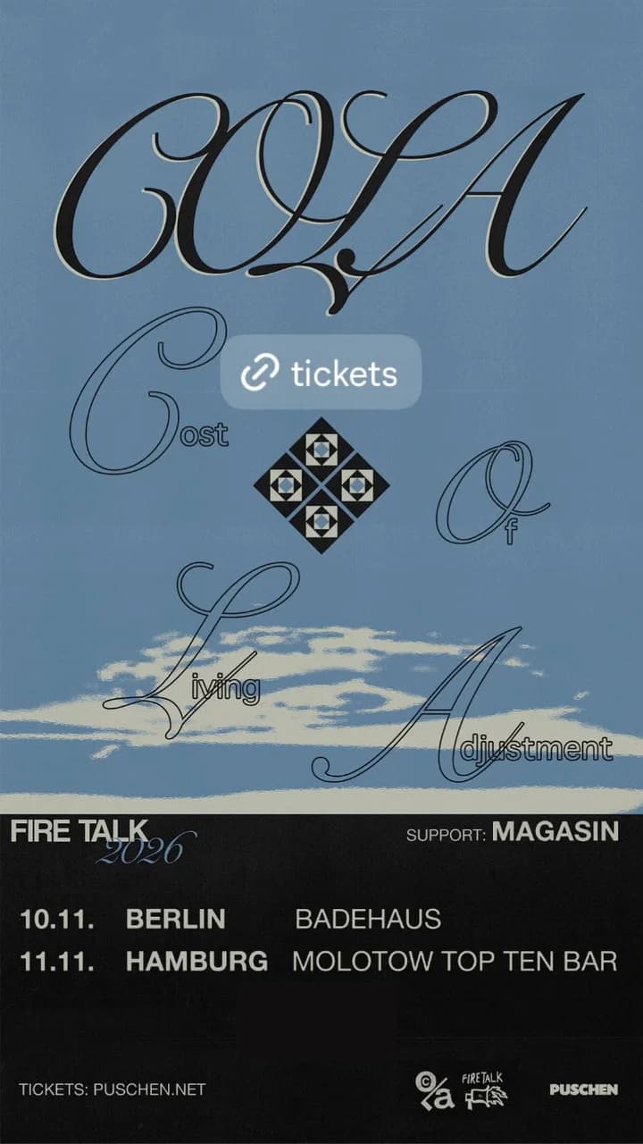 Cola I Support: Magasin – Badehaus, Berlin event cover