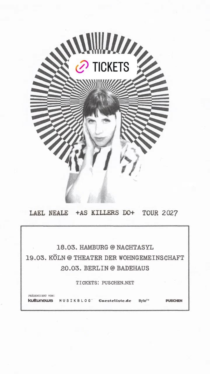 Lael Neale - +As Killers Do+ Tour 2027 - Badehaus, Berlin event cover